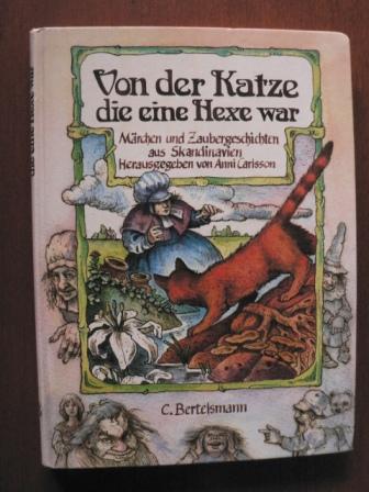 Carlsson, Anni (Hrsg.)  Von der Katze, die eine Hexe war. Märchen und Zaubergeschichten aus Skandinavien 