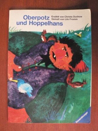 Christa Duchow/Lilo Fromm (Illustr.)  Oberpotz und Hoppelhans 