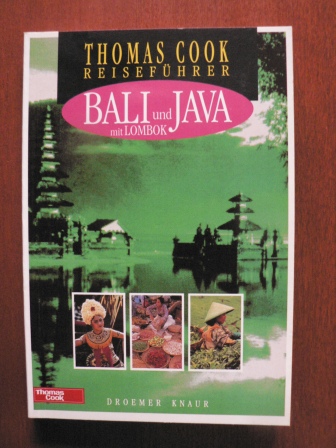 Davies, Ben  Thomas Cook Reiseführer - Bali und Java mit Lombok 