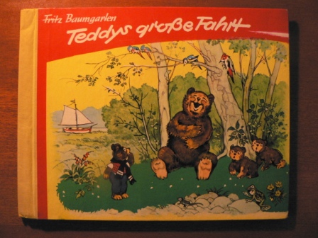 Helge Darnstädt (Verse)/Fritz Baumgarten (Illustr.)  Teddys große Fahrt 