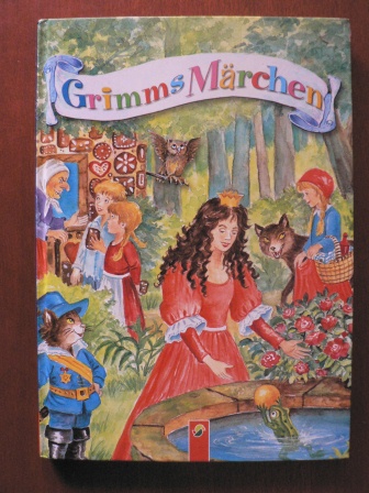 Dagmar Kammerer (Illustr.)  Grimms Märchen 