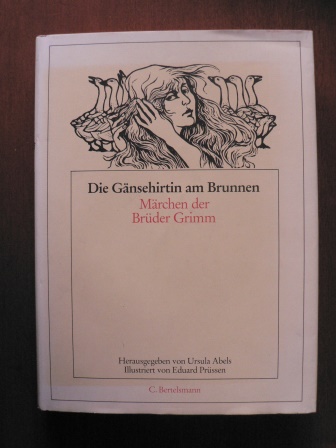 Grimm, Jaco/ Grimm, Wilhelm/Abels, Ursula (Hrsg.)/Prüssen, Eduard (Linolschnitte)  Die Gänsehirtin am Brunnen - Märchen der Brüder Grimm 