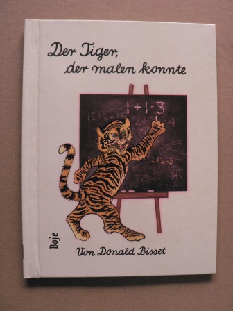Donald Bisset/Ilse van Heyst (Übersetz.)  Der Tiger, der malen konnte (Schreibschrift) 