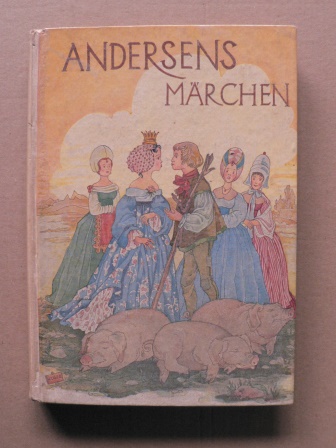 Renate Koser (Illustr.)/Hans Christian Andersen  Andersens Märchen. Mit zeitgenössischen Bildern 
