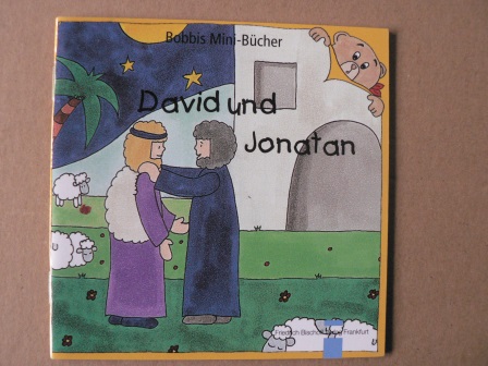 Schnizer, Andrea (Text)/Marquardt, Christel (Illustr.)  David und Jonatan. Bobbis Mini-Bücher 