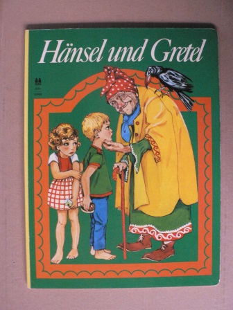   Hänsel und Gretel 