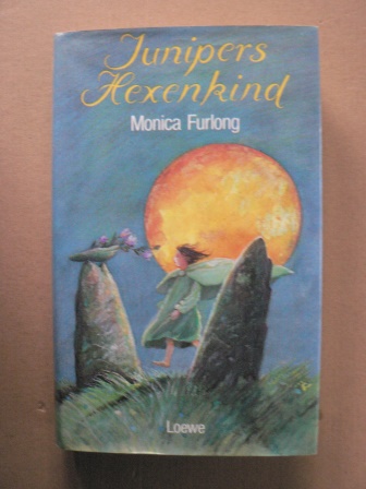 Furlong, Monica/Braun, Anne (Übersetz.)  Junipers Hexenkind 