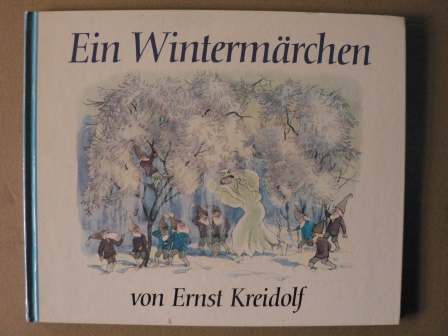 Kreidolf, Ernst  Ein Wintermärchen 