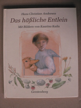 Andersen, Hans Christian/Kaila, Kaarina (Illustr.)/Weber, Margit  (Übersetz.)  Das häßliche Entlein 