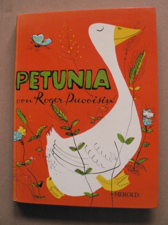 Roger Duvoisin/Lia Franken (Übersetz.)  Petunia. Fünf Bilderbücher in einem Band ! 