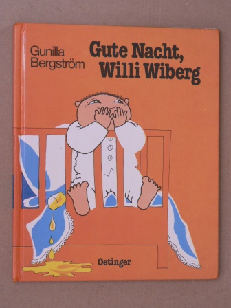 Bergström, Gunilla  Gute Nacht, Willi Wiberg 