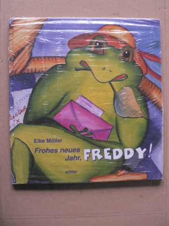 Möller, Elke  Frohes neues Jahr, Freddy! 