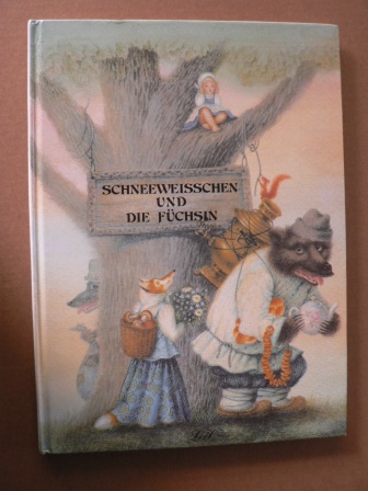 Tolstoi, Alexej/Beljajewa, Marianne (Illustr.)  Schneeweisschen und die Füchsin  - Russisches Volksmärchen 