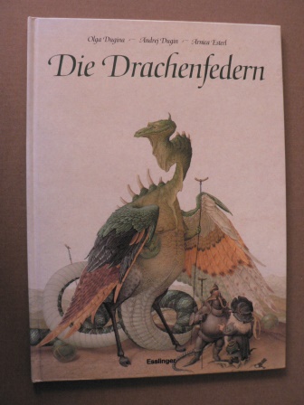 Esterl, Arnica/Dugina, Olga &  Dugin, Andrej (Illustr.)  Die Drachenfedern 