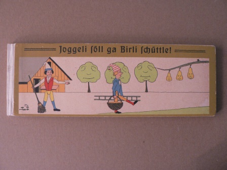 Lisa Wenger  Joggeli söll ga Birli schüttle! Ein Bilderbuch mit 15 farbigen Tafeln nebst Text 