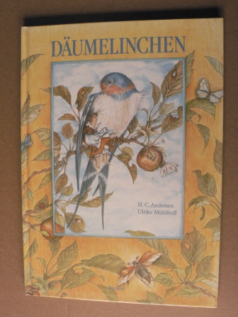 Hans Christian Andersen/Ulrike Mühlhoff (Illustr.)  Däumelinchen 