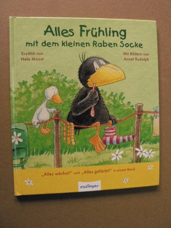 Moost, Nele/Rudolph, Annet (Illustr.)  Alles Frühling mit dem kleinen Raben Socke 