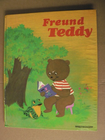 ohne Angaben  Freund Teddy 