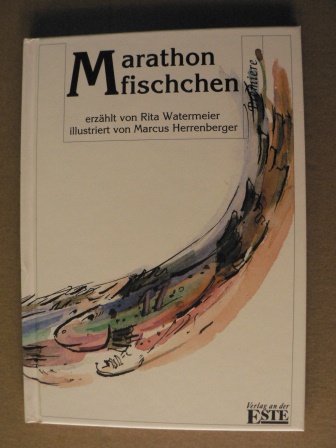 Watermeier, Rita/Herrenberger, Marcus (Illustr.)  Marathonfischchen 