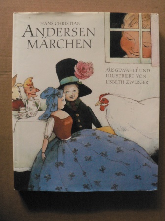 Andersen, Hans Christian/Zwerger, Lisbeth (Illustr.)  Andersen Märchen 