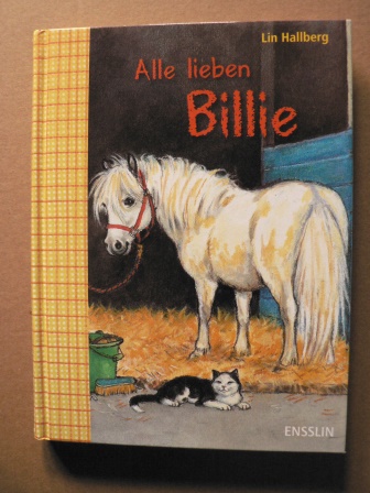 Hallberg, LinNordquist, Margareta (Illustr.)/Mißfeldt, Dagmar (Übersetz.)  Alle lieben Billie 