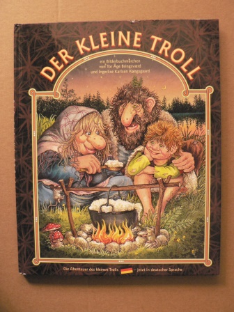 Tor Age Bringsvaerd (Autor)/Ingerlise Karlsen Kongsgaard (Autor)  Der kleine Troll - Ein Bilderbuchmärchen 