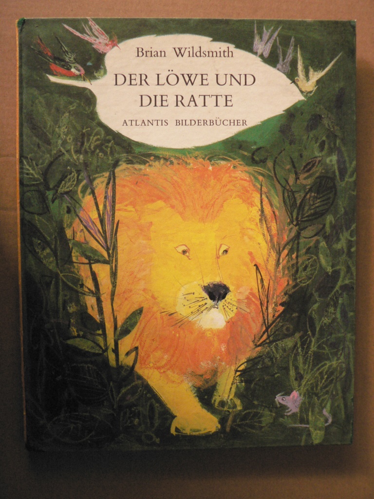 Brian Wildsmith (Illustr.)  Der Löwe und die Ratte - Eine Fabel von La Fontaine 