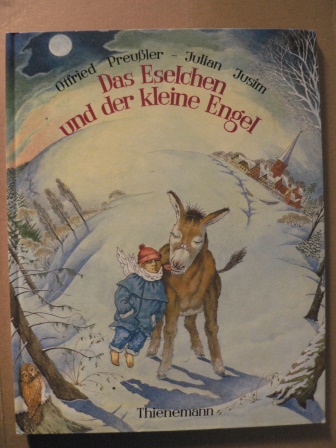 Preußler, Otfried/Jusim, Julian (Illustr.)  Das Eselchen und der kleine Engel 