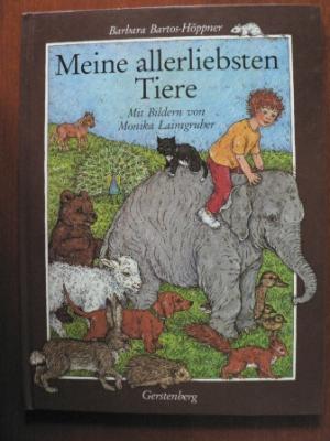 Bartos-Höppner, Barbara/Laimgruber, Monika (Illustr.)  Meine allerliebsten Tiere 