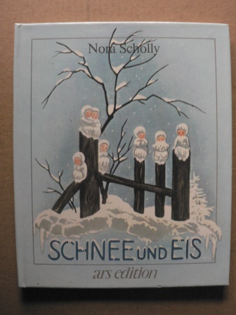 Scholly, Nora  Schnee und Eis 