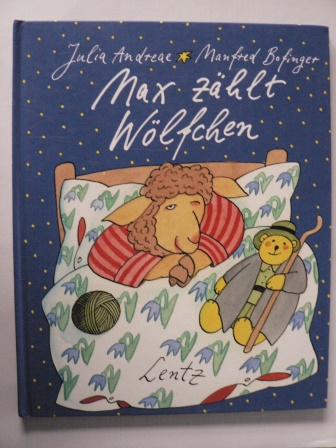Andreae, Julia/Bofinger, Manfred (Illustr.)  Max zählt Wölfchen 