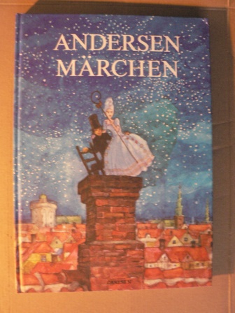 Svend Otto S. (Illustr.)/Hans Christian Andersen  Andersen Märchen 