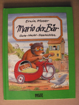Moser, Erwin  Mario,  der Bär. Gute-Nacht-Geschichten 