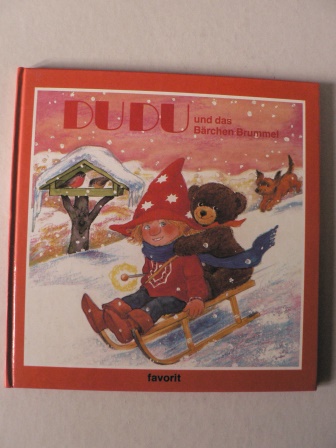 Gerda Bereit/Lilo Busch (Illustr.)  DUDU und das Bärchen Brummel 