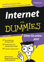 John Levine, Carol Baroudi, Margaret Levine Young  Internet für Dummies. In 80 Sekunden um die Welt. 