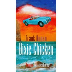 Ronan, Frank  Dixie Chicken. 