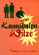 Golluch, Norbert  Neue Kannibalen- Witze. 
