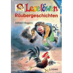 Von Hageni, Alfred  Leselöwen Räubergeschichten. 