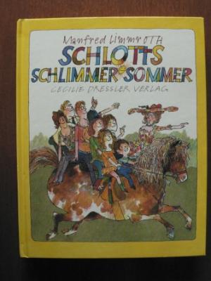 Manfred Limmroth  Schlotts schlimmer Sommer. Eine Geschichte in 16 Kapiteln und mit 48 Zeichnungen 