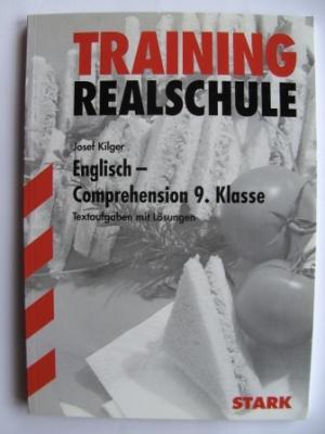   Training Realschule. Englisch - Comprehension 2. 9. Klasse 