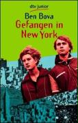 Bova, Ben  Gefangen in New York. (Tb) 