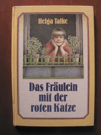 Helga Talke/Stephan Köhler (Illustr.)  Das Fräulein mit der roten Katze 