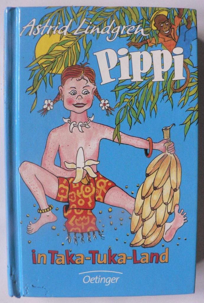 Astrid Lindgren/Cäcilie Heinig (Übersetz.)/Walter Scharnweber (Illustr.)  Pippi Langstrumpf 3. Pippi in Taka-Tuka-Land 