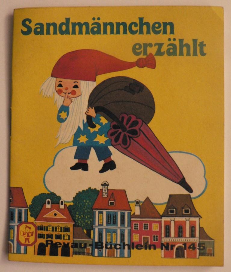 Felicitas Kuhn (Illustr.)/Susanne Wiedemuth  Sandmännchen erzählt. Pevau-Büchlein Nr. 145 