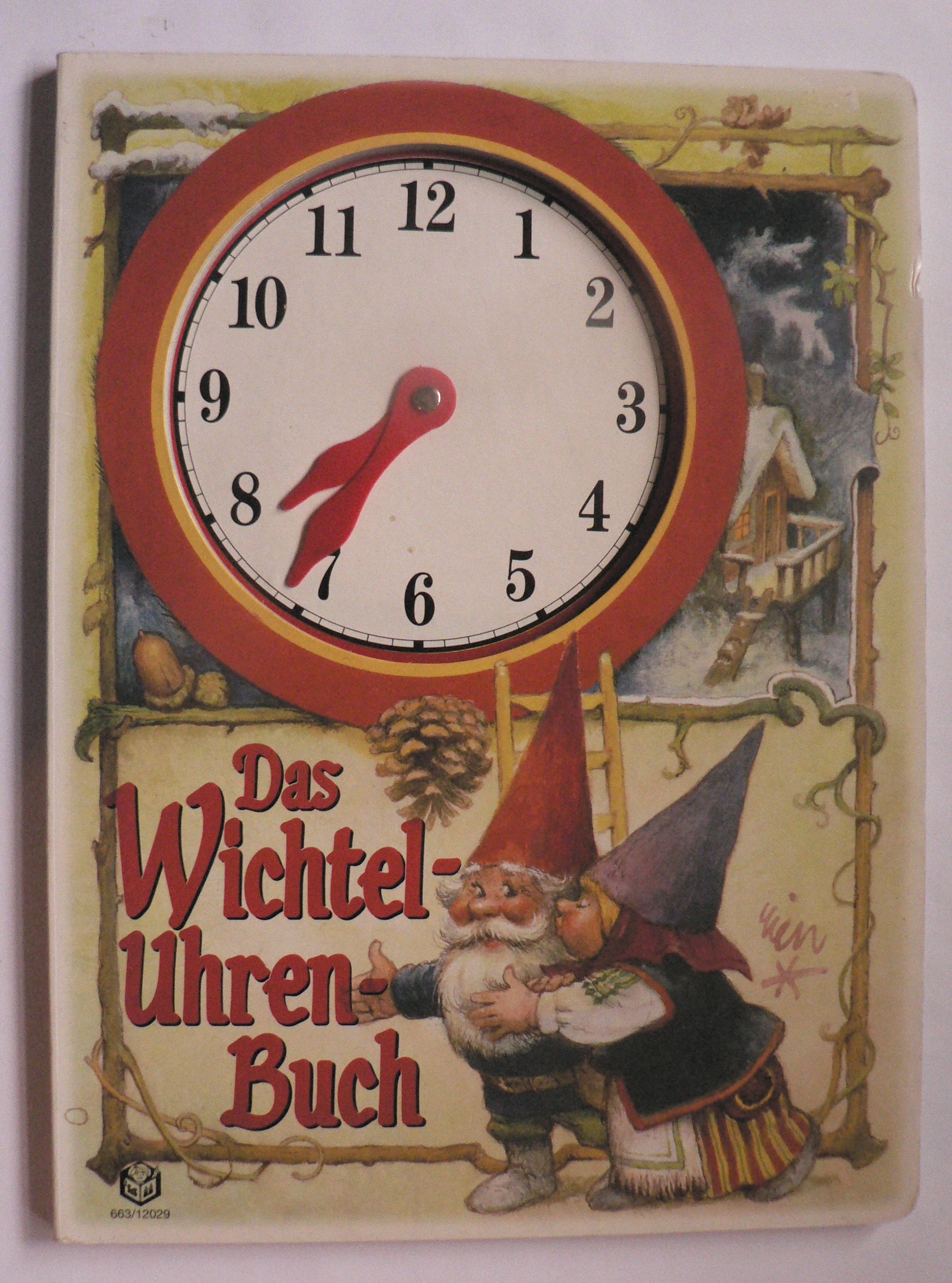 Kok-Kampen, Uitgeverij / Rien Poortvliet  Das Wichtel-Uhrenbuch (Das Wichteluhrenbuch) 