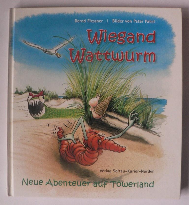 Flessner, Bernd/Pabst, Peter  Wiegand Wattwurm - Neue Abenteuer auf Töwerland 