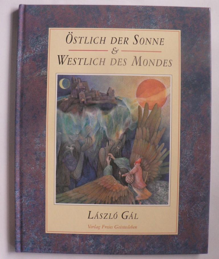 Gál, László/Lin, Susanne  Östlich der Sonne und westlich des Mondes. Ein norwegisches Märchen 