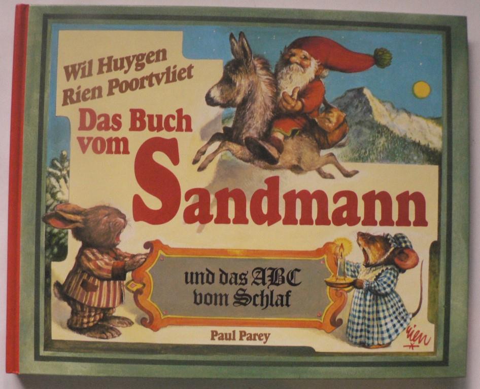 Poortvliet, Rien/Huygen, Wil/Csollány, Maria (Übersetz.)  Das Buch vom Sandmann und das ABC vom Schlaf 