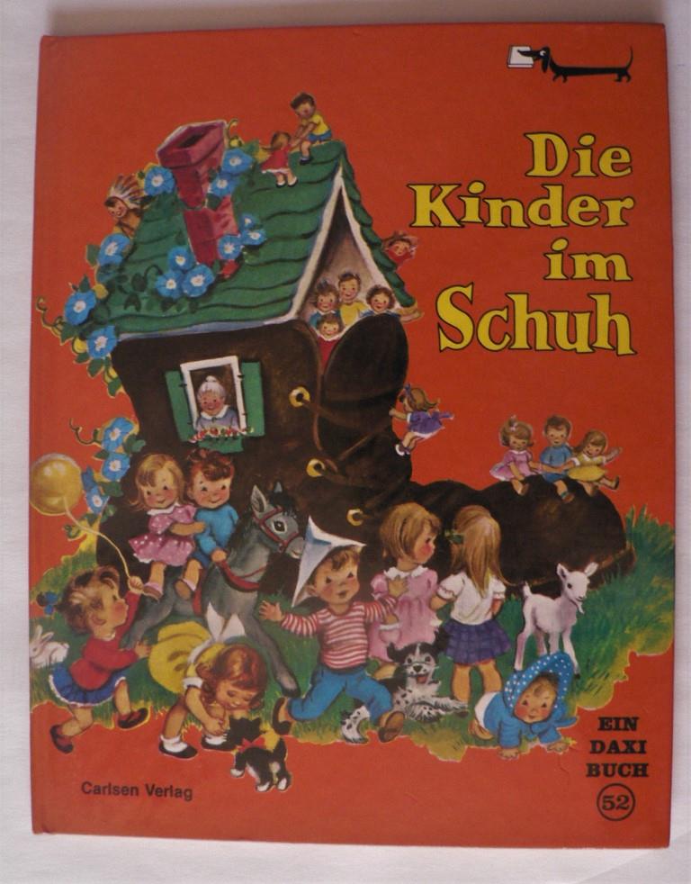 Josephine von Dolzen Pease/Elisabeth Webbe (Illustr.)  Die Kinder im Schuh. Ein DAXI-Buch Nr. 52 