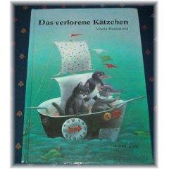 Vlasta Baránková/Sonja Brunschwiler (Übersetz.)  Das verlorene Kätzchen 